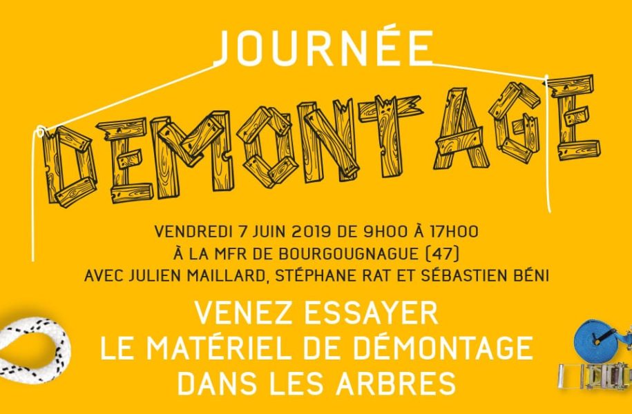 Journée spéciale démontage à Bourgougnague le 7 juin
