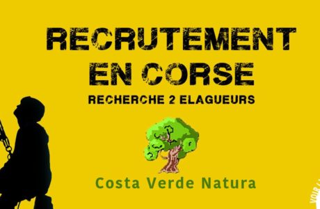 Costa Verde Natura recherche 2 élagueurs en Corse